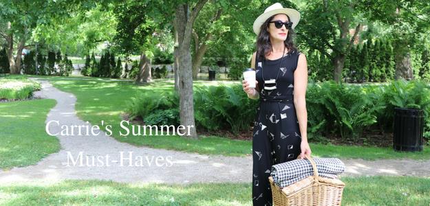 Carrie's Summer Must-Have's!
