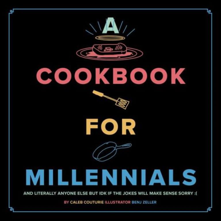 A Cookbook for Millennials