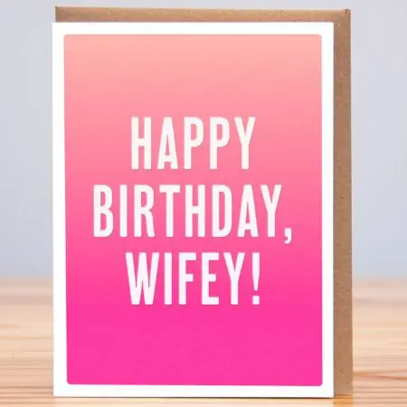Huckleberry Letterpress Happy Birthday Wifey Card