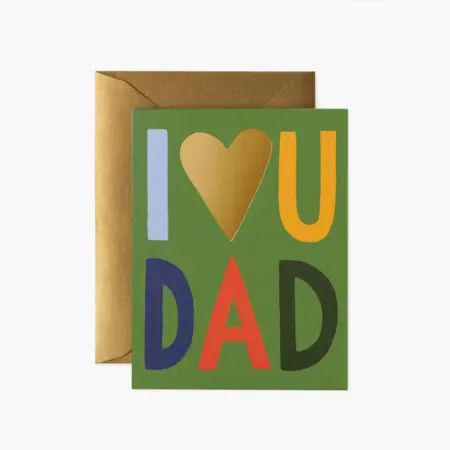 Rifle Paper Co. Greeting Card - I Love You Dad