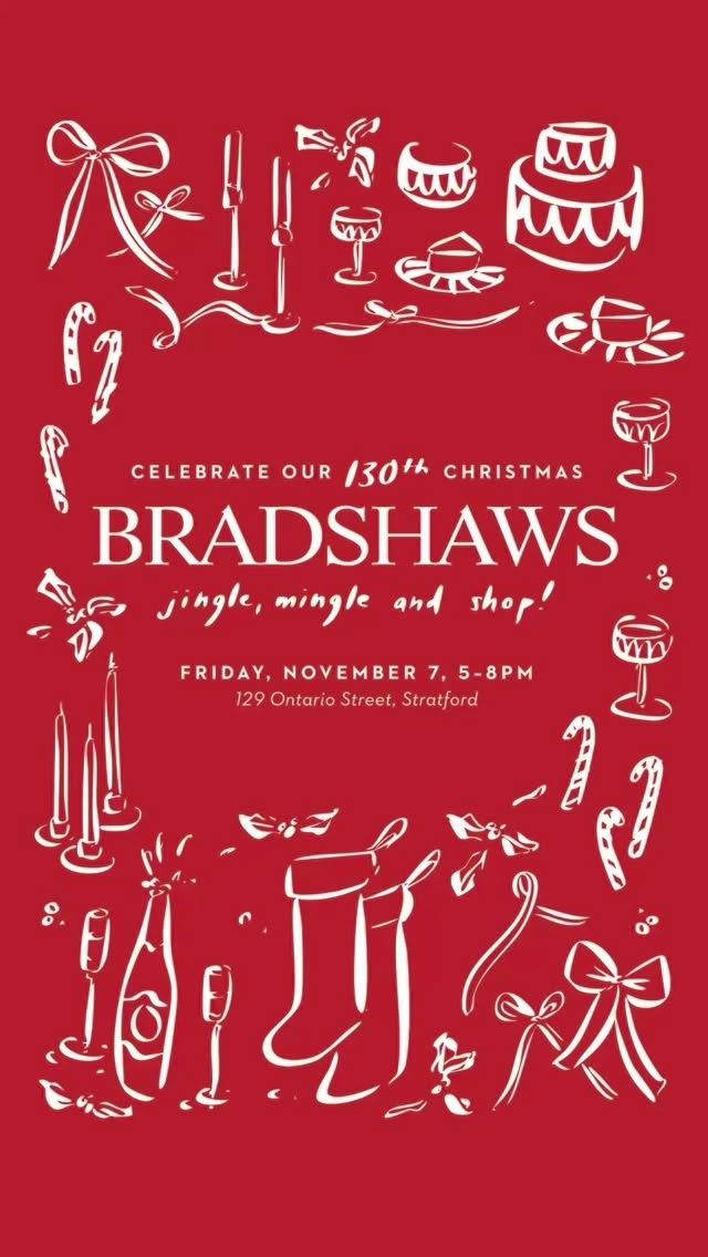 Christmas OPEN HOUSE 🎄 Bradshaws invites you to jingle, mingle and shop at our Christmas Open House!

Join us for our annual launch of all things Christmas – and to celebrate our 130th year as a Canadian, family-run independent retailer!

We’ll be giving away 130 FREE gifts with any purchase over $100 to celebrate our 130th Anniversary!*

Visit our store on Friday November 7th between 5-8pm as we officially launch the beginning of the Christmas Season at Bradshaws!

Our entire store and window displays will be artfully decorated with seasonal flair to help get you in the Christmas spirit. You’ll be among the first to explore our stunning new arrivals and will be inspired to find holiday gifts for absolutely everyone on your list.

• Draw for a FREE gift with your purchase over $100 while quantities last.*

• Enter to win a draw for a DELUXE selection of gifts with any purchase over $250.*

• Enjoy a variety of delicious holiday themed refreshments while you explore our holiday boutique.

• Our Jellycat Christmas Drop will be launched at this event. Any Jellycat purchases will receive a ballot to enter to win a rare Jellycat. Please note there will be a limit of two Jellycat purchases per person, limited to one style per purchase per customer.

*Free gift with minimum $100 purchase before taxes, while quantities last.

#bradshaws1895 #bradshaws130 #christmas #christmasgiftideas #jellycat #stratfordon #shopping